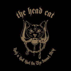 Head Cat - Rock N Roll Riot On The Sunset Strip NEW CD
