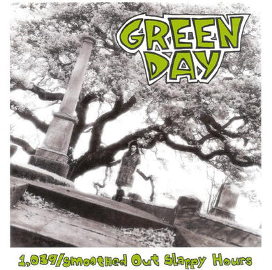 Green Day - 1039/Smoothed Out Slappy Hours NEW CD