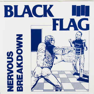 Black Flag ‎- Nervous Breakdown NEW 7