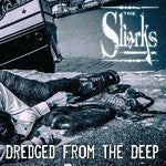 The Sharks ‎- Dredged From The Deepe NEW CD