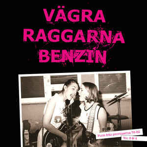Comp - Vagra Raggarna Benzin (Punk Fran Provinserna 78 to 82 Vol. 3 & 4) NEW 2xLP