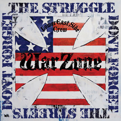 Warzone - Don't Forget The Struggle Don't Forget The Streets NEW LP