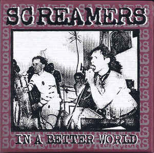 Screamers ‎- In A Better World USED 2xCD