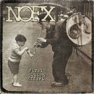 NoFX - First Ditch Effort NEW LP
