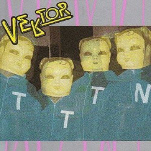 Vektor - T.T.T.N NEW CD