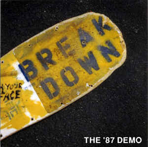 Breakdown - The '87 Demo NEW LP