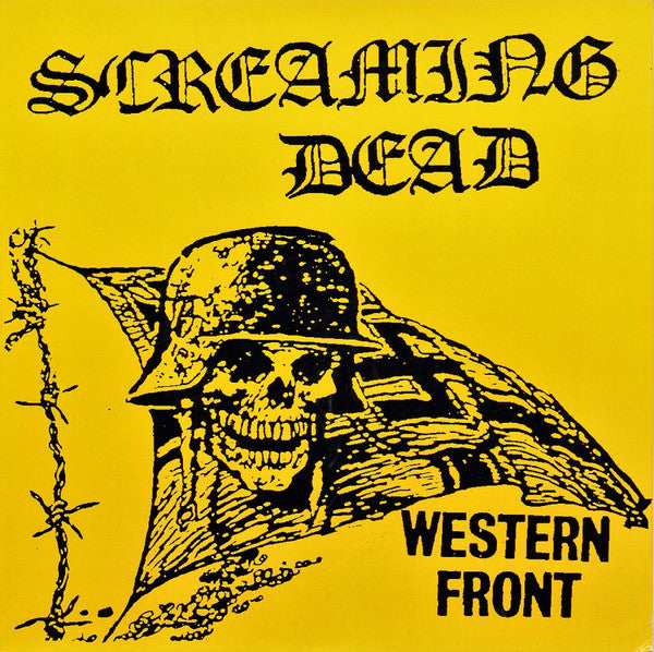 Screaming Dead - Western Front  NEW POST PUNK / GOTH 7