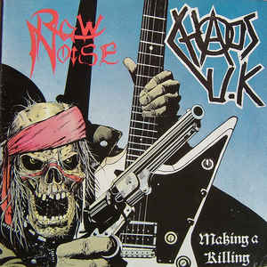 Chaos Uk / Raw Noise - Split USED LP