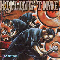 Killing Time ‎- The Method NEW LP