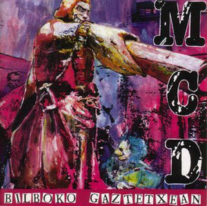 MCD - Bilboko Gaztetxean USED LP