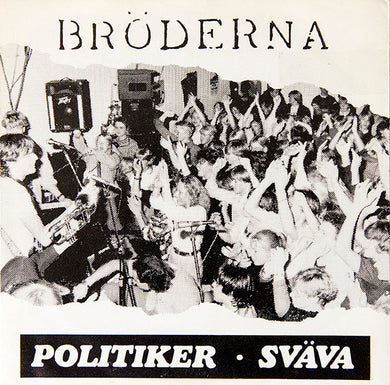 Broderna - Politiker / Svava USED 7