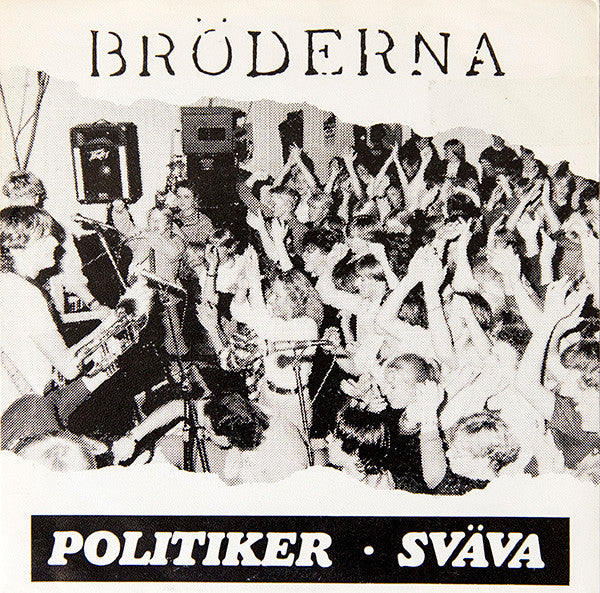 Broderna - Politiker / Svava USED 7