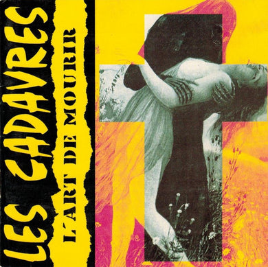 Les Cadavres - L'Art De Mourir NEW LP
