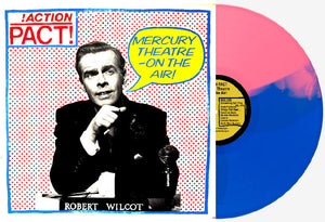Action Pact - Mercury Theatre  On The Air! NEW LP (pink/blue vinyl)