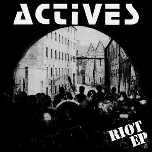 Actives - Riot/Wait & See NEW LP (black vinyl)