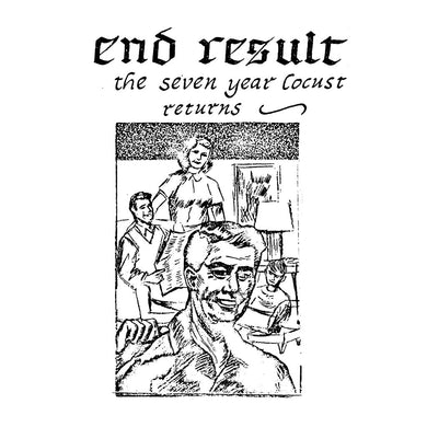 End Result ‎- The Seven Year Locust Returns NEW LP