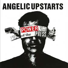 Angelic Upstarts - Power of the Press NEW LP