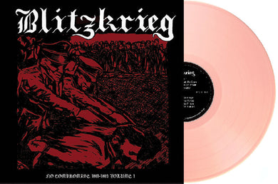 Blitzkrieg - No Compromise 1981 to 1983 Vol 1 NEW LP (baby pink vinyl)