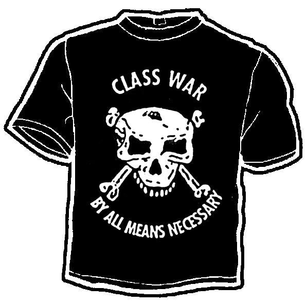 CLASS WAR shirt