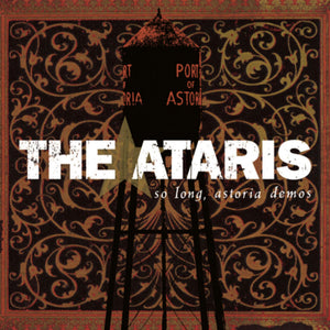 Ataris, The ‎- So Long, Astoria Demos NEW LP