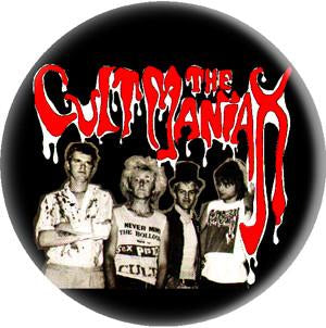 CULT MANIAX button (1 inch)