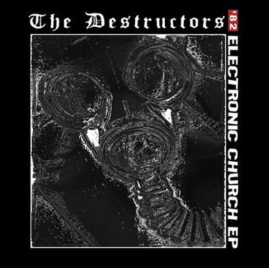 Destructors ‎- Electronic Church NEW 7