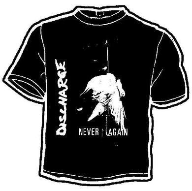 DISCHARGE NEVER shirt