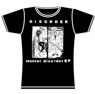 DISORDER MENTAL GIRLS TSHIRT