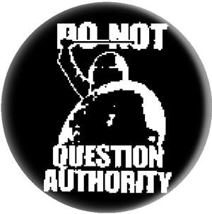 DO NOT QUESTION button (1 inch)