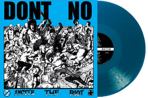 Don't No - Incite The Riot NEW LP (blue vinyl)