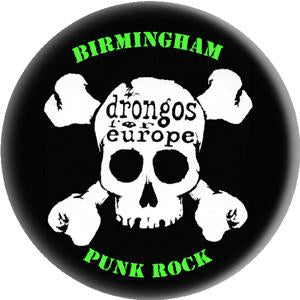 DRONGOS FOR EUROPE SKULL button (1 inch)