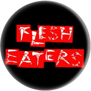 FLESH EATERS button
