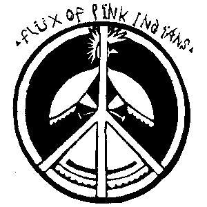 FLUX OF PINK INDIANS PEACE sticker