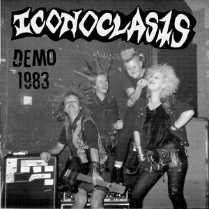 Iconoclasts - Demo 1983  NEW 7"