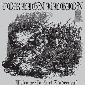 Foreign Legion - Welcome To Fort Zinderneuf NEW LP (black vinyl)