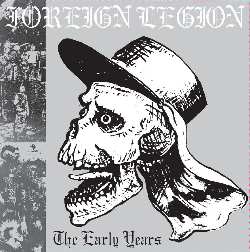 Foreign Legion - The Early Years NEW LP (black vinyl)