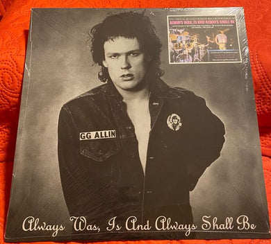 GG Allin ‎- Always Was, Is And Always Shall Be NEW LP