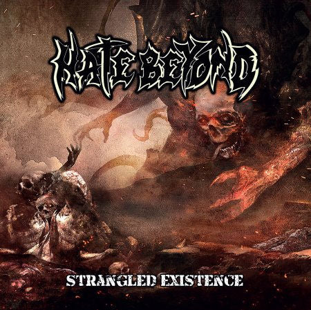 Hate Beyond- Strangled Existence NEW METAL LP