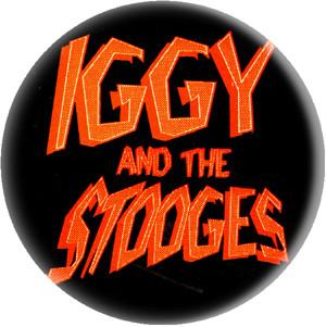 IGGY AND THE STOOGES button (1 inch)