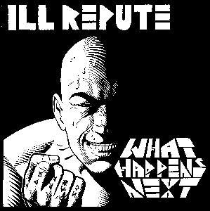 ILL REPUTE back patch