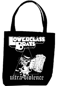 LOWER CLASS BRATS ULTRA VIOLENCE tote
