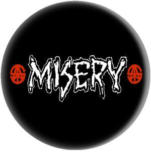 MISERY button (1 inch)