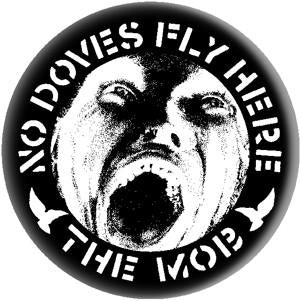 MOB DOVES button (1 inch)