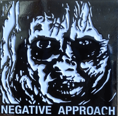 NEGATIVE APPROACH ENAMEL BADGE