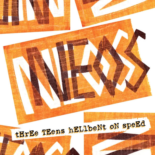 Neos - Three Teens Hellbent On Speed NEW LP