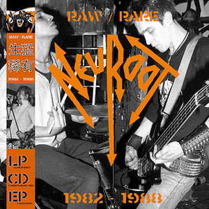 Neuroot - Raw / Rare 1982 to 1988 NEW LP (w/ 7" & cd)