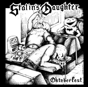 Stalins Daughter - Oktoberfest USED 7"