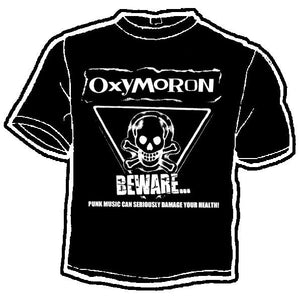 OXYMORON BEWARE shirt