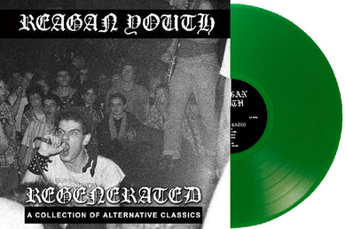 Reagan Youth - Regenerated (early versions of your favorites) NEW LP (indie exclusive green vinyl)