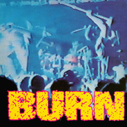 Burn - S/T NEW 7
